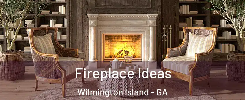  Fireplace Ideas Wilmington Island - GA