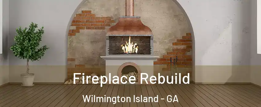  Fireplace Rebuild Wilmington Island - GA