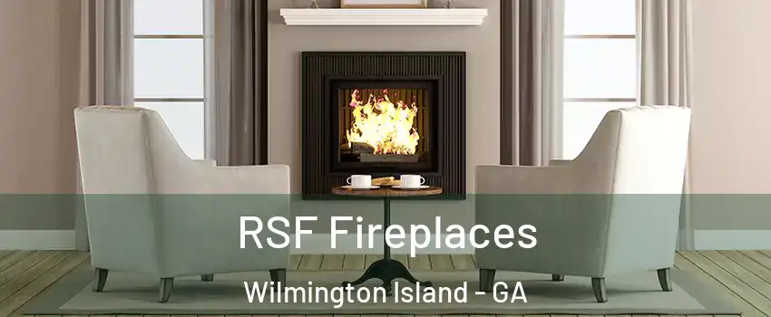  RSF Fireplaces Wilmington Island - GA