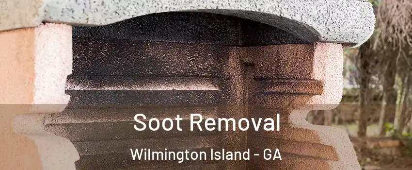  Soot Removal Wilmington Island - GA